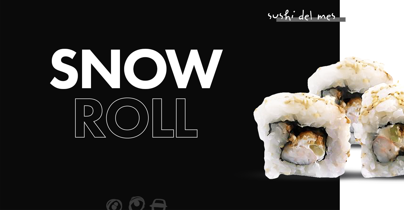 Sushi del mes: Snow Roll